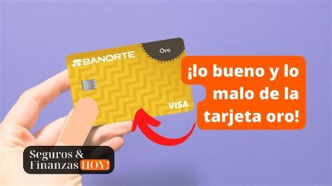 An Lisis De Tarjeta De Cr Dito Oro Banorte Una Buena Opci N