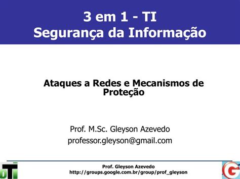 PPT 3 em 1 TI Segurança da Informação PowerPoint Presentation free