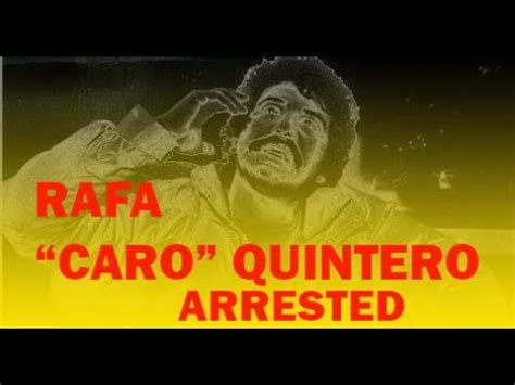 Rafa Caro Quintero Mexico Captures Infamous Drug Lord Rafael Caro