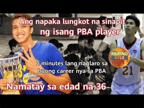 Ang Napaka Lungkot Na Sinapit Ng Isang Pba Player Eric Suguitan Story