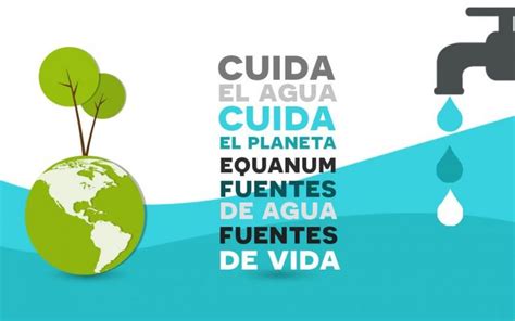 Cuida El Agua Cuida El Planeta Fuentes Conectadas A Red Equanum