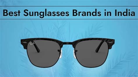 10 Best Sunglasses Brands In India 2023