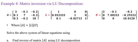 Solved Example 4 Matrix Inversion Via Lu Decomposition 3