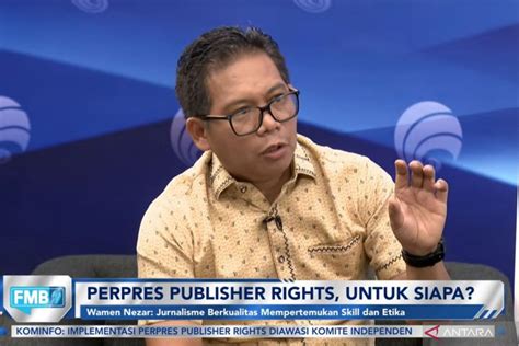 Dewan Pers Nilai Perpres Publisher Rights Jawaban Konten Berkualitas