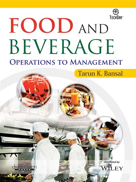 Food And Beverage Operations To Management Tarun K Bansal 9789389307641 Books Amazon Ca