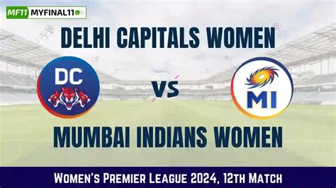 Del W Vs Mi W Dream Prediction Delhi Capitals Women Vs Mumbai