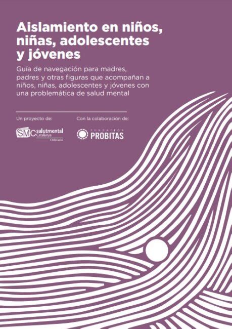 Gu As Para Una Mejor Salud Mental Infantojuvenil Somos Pacientes