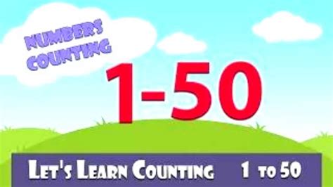 Learn To Count 1 To 50 Numbers Counting One To Fifty 1 50 In English For Beginners Easy 1