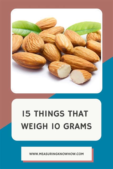 15 Things That Weigh 10 Grams | Grams, Savoury dishes, Weigh