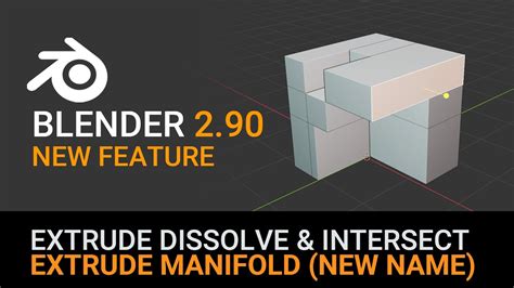 Blender New Features Extrude Dissolve Intersect Extrude