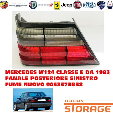 R Mercedes W Classe E Da Fanale Posteriore Sinistro