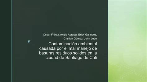 Contaminaci N Ambiental Causada Por El Mal Manejo De Residuos Ppt