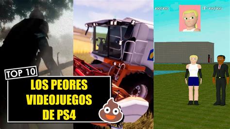 TOP 10 Los Peores Videojuegos De PlayStation 4 YouTube