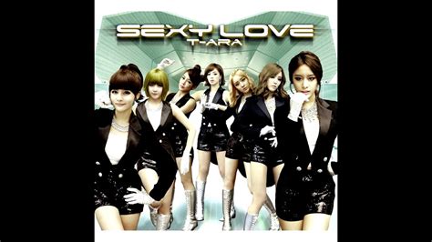 T Ara Sexy Love Instrumental Youtube