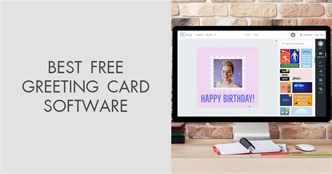 9 Best Free Greeting Card Software In 2025