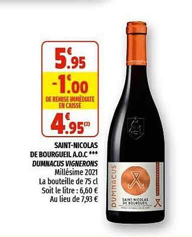 Promo Saint nicolas De Bourgueil A o c Dumnacus Vignerons Millésimé