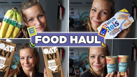 Food Haul Aldi Edeka Inkl Essensplan Wocheneinkauf August