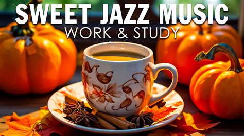 Sweet Jazz Music Exquisite November Jazz Autumn Bossa Nova