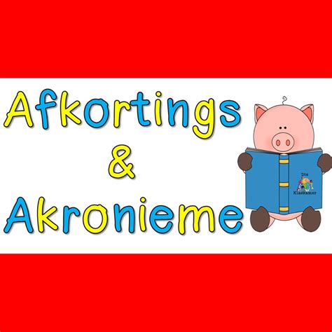 Afkortings And Akronieme Powerpoint Die Klaskamer