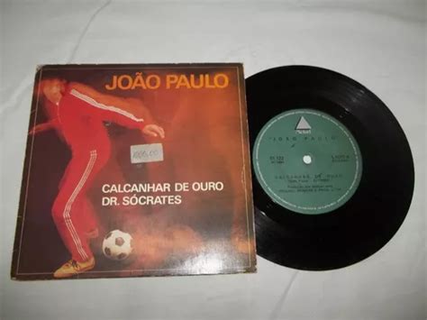 Vinil Compacto João Paulo Calcanhar De Ouro Parcelamento sem juros