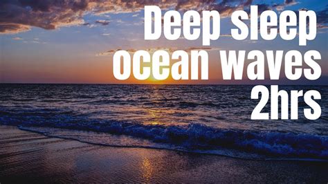 Deep Sleep Music Ocean Waves Fall Asleep Fast Relaxing Music Sleeping Music Youtube