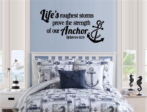 Decal Life S Roughest Storms Prove The Strength Of Our Anchor