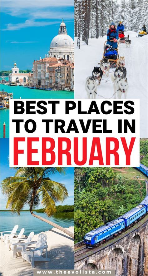 18 Best Places To Travel In February Best Places To Travel Best