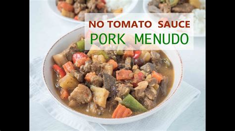 Pork Menudo With Fresh Tomatoes No Canned Tomato Sauce YouTube