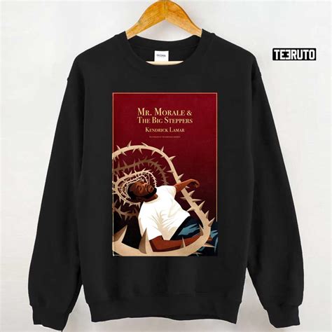 Mr Morale And The Big Steppers Classic Unisex T Shirt Teeruto