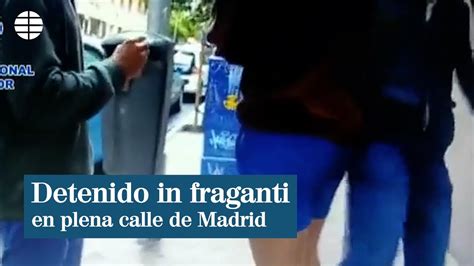 Detienen In Fraganti A Un Estafador En Plena Calle De Madrid YouTube