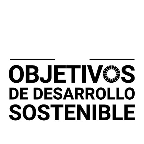 Conoce Los Ods Pacto Global Onu Empresas Desarrollo Sostenible