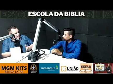 Programa Escola Da Biblia YouTube