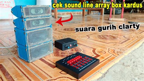 Cek Sound Line Array Kardus Suara Centang Centung ~ Audio Miniatur