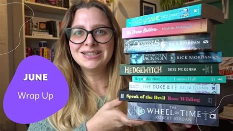 June Wrap Up I Actually Read Books This Month Youtube