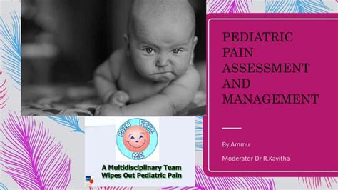 Pediatric Pain Assessment And Management Pptx