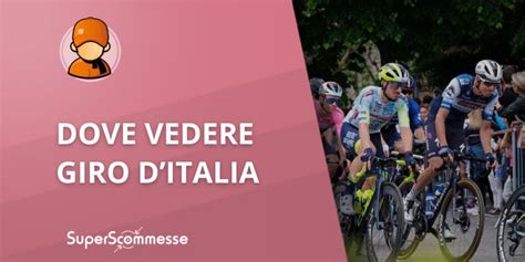 Dove Vedere Il Giro D Italia In Diretta Tv E Streaming