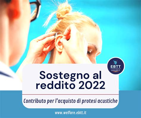 Contributo Per Protesi Acustiche Sostegno Al Reddito Ebtt