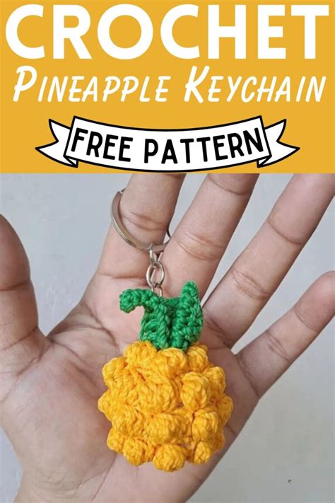 Free Crochet Pineapple Keychain Pattern For Beginners Clairea Belle Makes