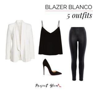 Blazer Blanco Ideas Para Combinar Project Glam Como Combinar