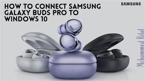 How To Connect Samsung Galaxy Buds Pro To Windows 10 YouTube