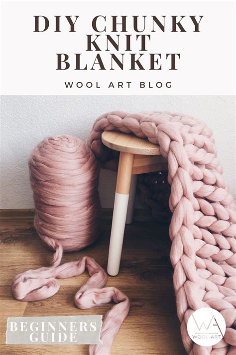 How To Make A Chunky Knit Blanket Diy Guide For Beginners Chunky