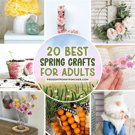 20 Best Spring Crafts For Adults To Make Prudent Penny Pincher