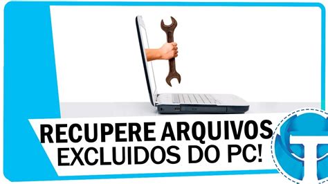 Como Recuperar Arquivos Fotos E V Deos Deletados Do Pc Youtube