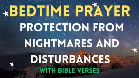 Protection From Nightmares And Disturbances Night Prayer With Bible