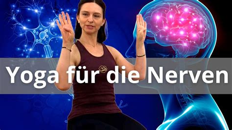 Yoga für das Nervensystem Hilfe bei Angst und Stress YouTube