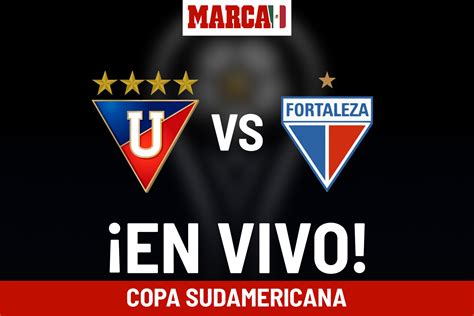 Conmebol Sudamericana LDU Quito Vs Fortaleza EN VIVO Partido Hoy