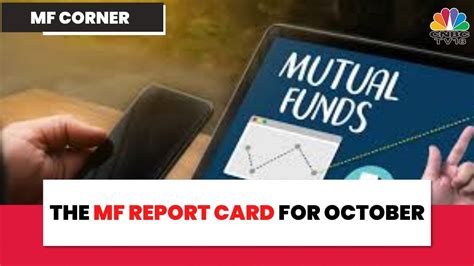 Decoding The Mutual Fund Report Card For October 2022 All Your MF