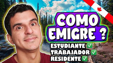 Asi EMIGRE A CANADA Como Consegui La RESIDENCIA PERMANENTE YouTube