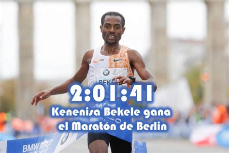 Kenenisa Bekele gana el Maratón de Berlin con 2 01 41 y se queda a 2