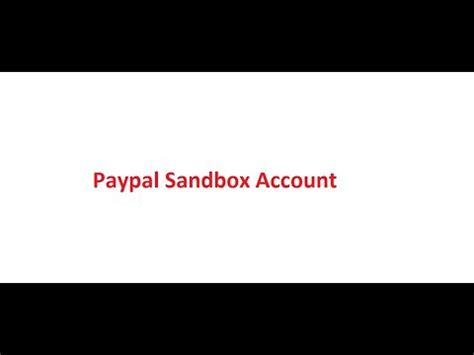 How To Create Paypal Sandbox Account And Rest Api Youtube